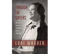 Wagner Lori Through the Waters (Tascabile)