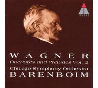 Wagner: Overtures and Preludes, Vol. 2 by Daniel Barenboim (1999-11-09)