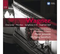 Wagner: Overtures - Marches - Symphony in E - Siegfried Idyll