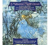 Wagner/ Philadelphia Orch/ Ormandy - A Midsummer Night