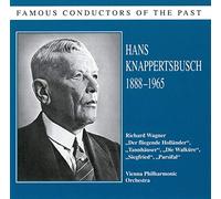 Wagner, R. - Famous Conductors-Hans Knappertsbusch