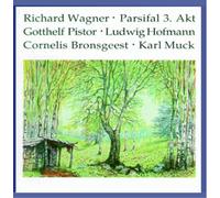 Wagner, R. - Parsifal (Act 3)