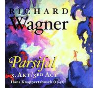 Wagner, R. - Parsifal-Act 3