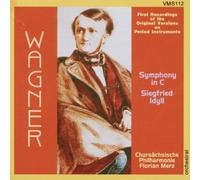 WAGNER, R. - SIEFRIED-IDYLL/SYMPHONY I