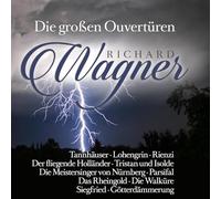 Wagner, Richard/ Karajan, Herbert Von/ Keilberth - Richard Wagner: Die Grobem Ouverturen