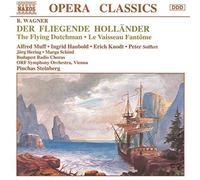 Wagner Richard - L'Olandese Volante, Opera Romantica