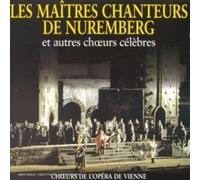WAGNER RICHARD / MUSSORGSKY M Choeurs de L'opera de Vienne (CD)
