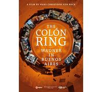 The Colón Ring - Wagner in Buenos Aires (DVD) Teatro Col n Orchestra