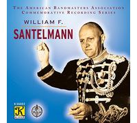 Wagner/ Rimsky-Korsakov/ Santelmann/ Us Marine - Aba Commemorative Recording-William F. Santelmann