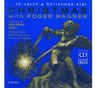 Wagner Roger Dir - ... To Catch A Christmas Star - Christmas With Roger Wagner
