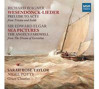Wagner/ Taylor, Sarah Rose/ Potts, Nigel - Elgar: Sea Pictures