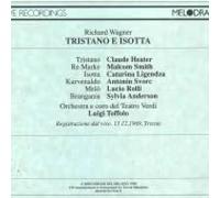 Wagner - Tristano E Isotta