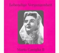 Wagner, Verdi, Giordano, Puccini, Boito, Giuranna, Donaudy, Martini - Maria Caniglia II