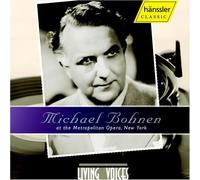 WAGNER / VERDI / MEYERBEER Michael Bohnen at the Met (CD)