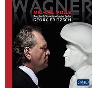 Wagner/ Volle/ Fritzsch - Michael Volle