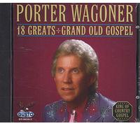 Wagoner, Porter - 18 Greats-Grand Old Gospel