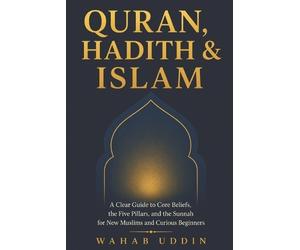 Wahab Uddin Quran, Hadith & Islam (Tascabile)