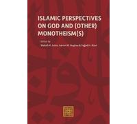 Wahid M Amin Sajjad H Rizvi Islamic Perspectives on God and (Other) (Tascabile)