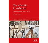 Wahid Omran The Afterlife in Akhmim (Tascabile)