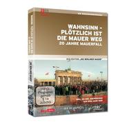 Wahnsinn - plötzlich ist die Mauer weg - 20 Jahre Mauerfall