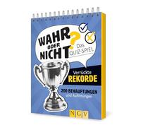 Wahr oder nicht? Verrückte Rekorde I Das Quizspiel: 200 Behauptungen und Auflösungen