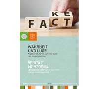 Wahrheit und Lüge: Theologie in Zeiten von Fake News und Desinformation. Brixner Theologisches Jahrbuch 2025