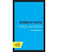 Wai Chee Dimock Residues of Justice (Tascabile)
