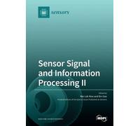 Wai Lok Woo Sensor Signal and Information Processing II (Tascabile)