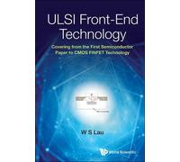 Wai Shing Lau Ulsi Front-end Technology: Covering From The Fi (Copertina rigida)
