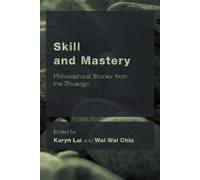 Wai Wai Chiu Skill and Mastery (Tascabile)