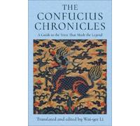 Wai-yee Li The Confucius Chronicles (Tascabile)