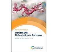 Wai-Yeung Wong Optical and Optoelectronic Polymers (Copertina rigida)