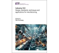 Wai Yie Leong Industry 5.0 (Copertina rigida) Manufacturing