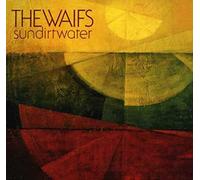 Waifs - Sun Dirt Water