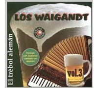 Waigandt Los - Vol. 3-El Trebol Aleman