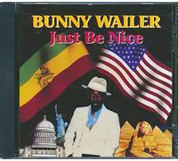 Wailer,Bunny - Just Be Nice