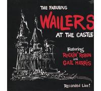 Wailers - At The Castle