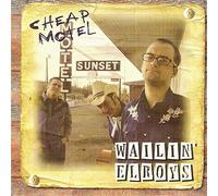 Wailin Elroys - Cheap Motel