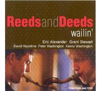 Wailin' - Reeds And Deeds (Audio cd)
