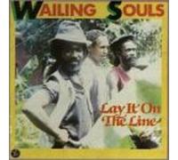 Wailing Souls - Lay It on the Line