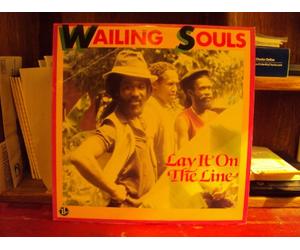 WAILING SOULS - LAY IT ON THE LINE