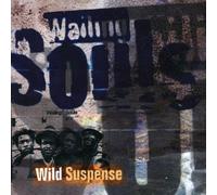Wailing Souls - Wild Suspence