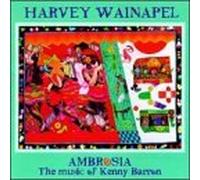Wainapel,Harvey - Ambrosia.the Music of Kenny Barron