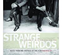 Wainwright, Loudon Iii - Strange Weirdos: Music From & Inspired By Knocked