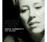 WAINWRIGHT, MARTHA - SANS FUSILS, + DVD