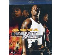Waist deep - Strade dannate