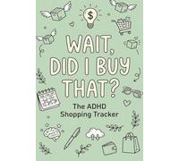 Wait, Did I Buy That? The ADHD Shopping Tracker: Instantly log orders to keep them in your working memory.