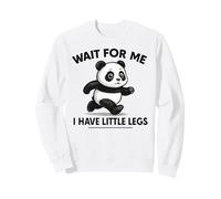Wait for Me I Have Little Legs - Simpatico e Divertente Panda Joke Meme Felpa