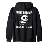 Wait for Me I Have Little Legs - Simpatico e Divertente Panda Joke Meme Felpa con Cappuccio