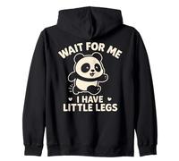 Wait for Me I Have Little Legs - Simpatico e Divertente Panda Joke Meme Felpa con Cappuccio